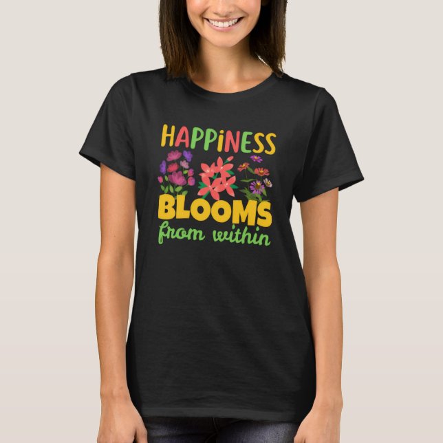 Camiseta Felicidade Floresce de Dentro Felicidade Primavera (Frente)