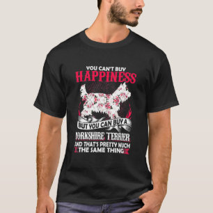 Camiseta Felicidade Mas Você Pode Comprar Um Yorkshire Terr