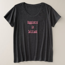 Camiseta Felicidade na Solidão