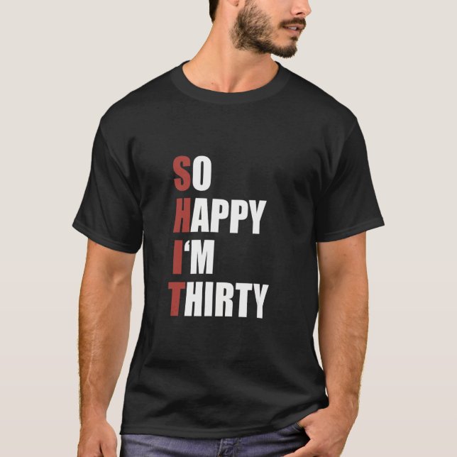 Camiseta Felicidade Piada Sarcasmo Sarcástico Tão Feliz (Frente)