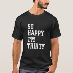Camiseta Felicidade Piada Sarcasmo Sarcástico Tão Feliz