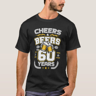 Camiseta Felicita Cervejas Aos 60 Anos Engraçado 60 Anos