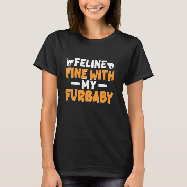 Camiseta Felina Bem com Meu Gatinho Mãe de Gato (Frente)