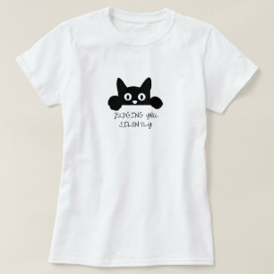 Camiseta Feline Sassy: O Que Te Julga Silentemente Gato Grá