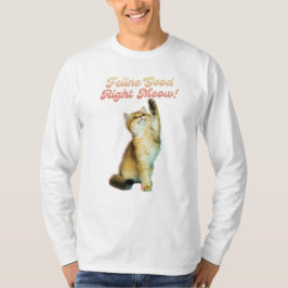 Camiseta Felino Bem Direito Mede Gato Engraçado Cotação Got