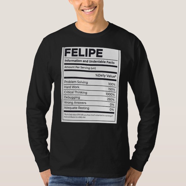 Camiseta Felipe Nutrition Information Problem Solving Duro (Frente)