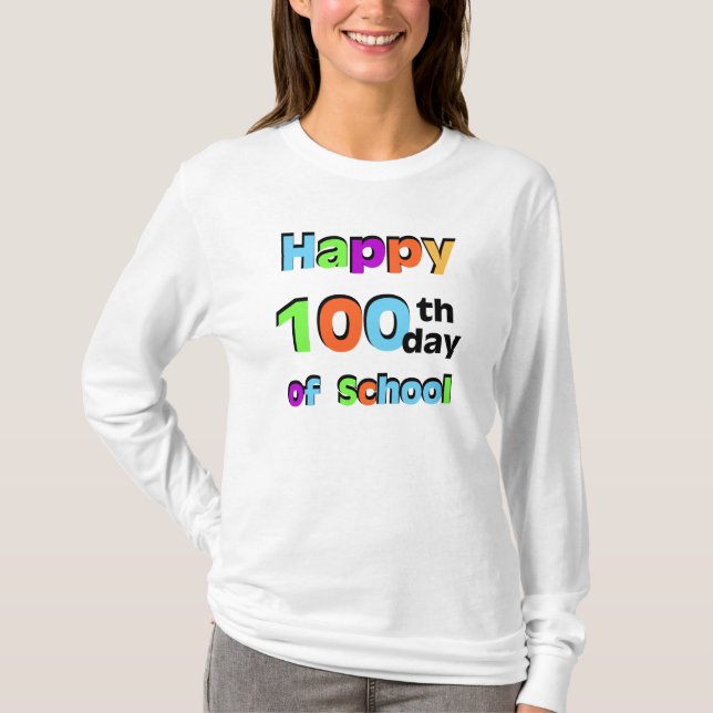 Camiseta Feliz 100º Dia da Escola (Frente)