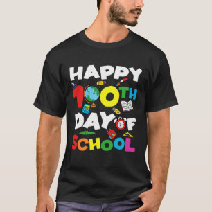 Camiseta Feliz 100º Dia da Escola 100 Dias de Ensino Escola