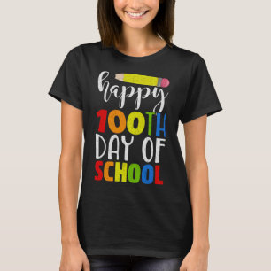 Camiseta Feliz 100º Dia da Escola para Professores ou Crian