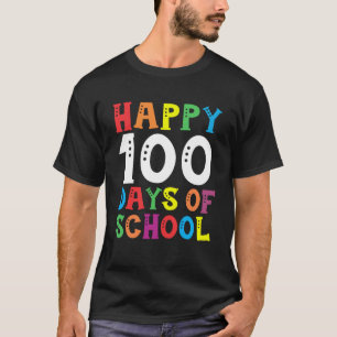 Camiseta Feliz 100º Dia da Faculdade Oferece 100 Dias de Pr