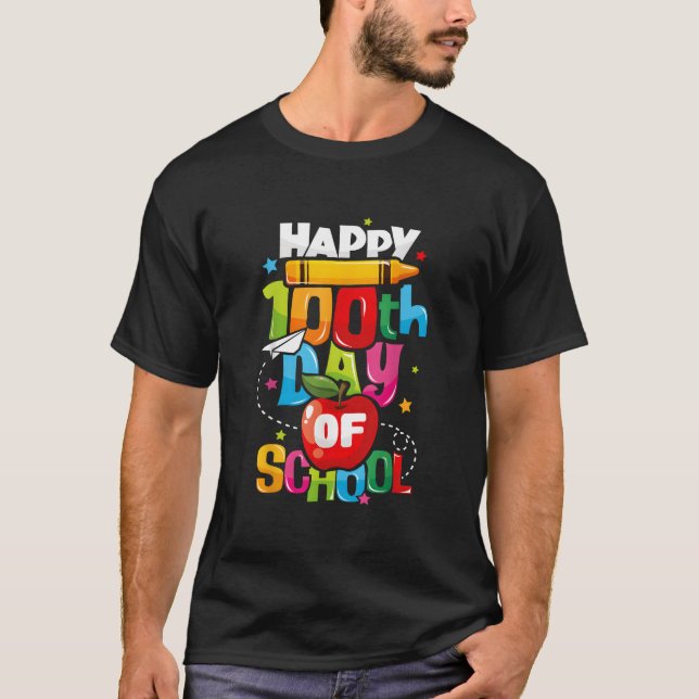 Camiseta Feliz 100º Dia De Aula Professores 100 Dias (Frente)