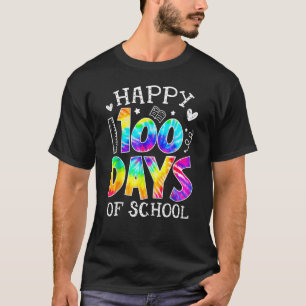 Camiseta Feliz 100º Dia De Escola Professor Aluno Tie Dye