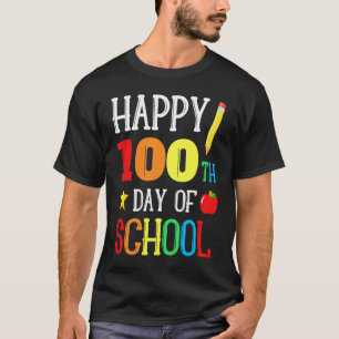 Camiseta Feliz 100º Dia De Escola Professor Juventude Crian