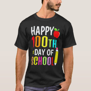 Camiseta Feliz 100º Dia De Escola Professores Alunos 100 Di
