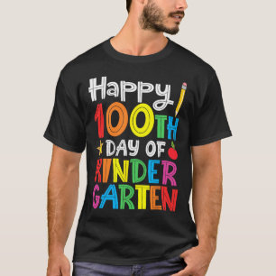Camiseta Feliz 100º Dia De Professor Ou Aluno Do Jardim De
