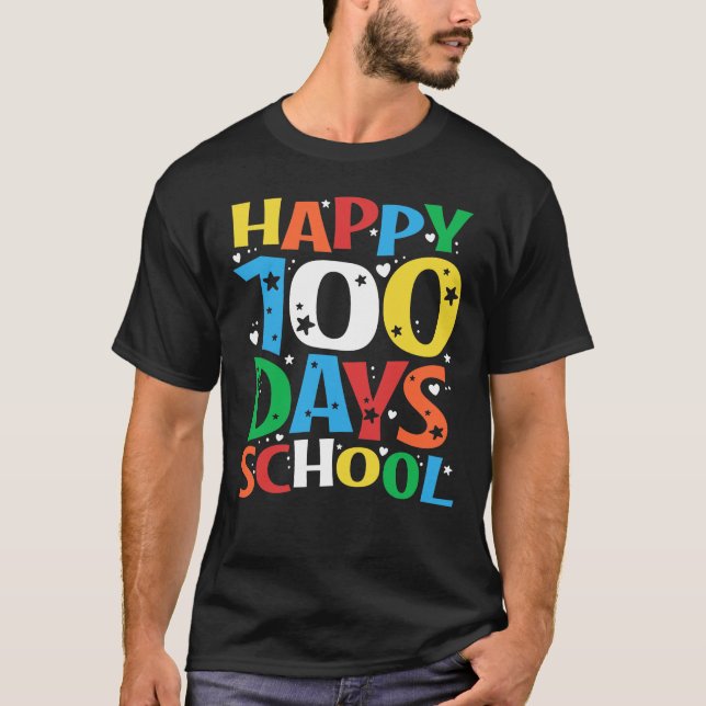 Camiseta Feliz 100º Dia De Professores Do Ensino 100 Dias (Frente)