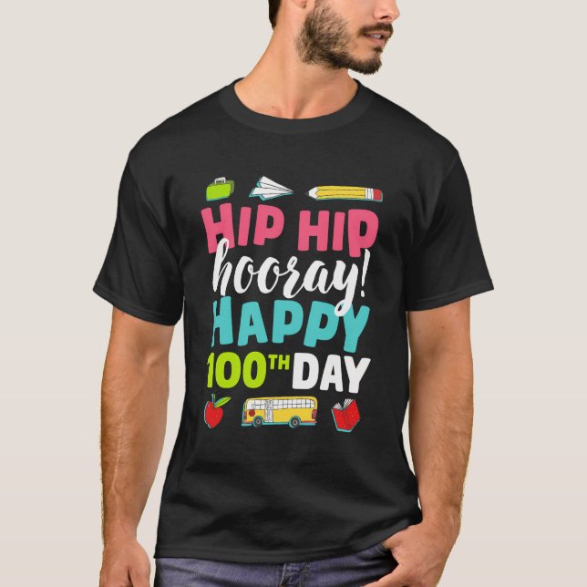 Camiseta Feliz 100º Dia De Professores Escolares 100 Dias (Frente)