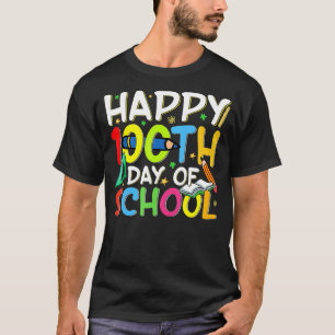 Camiseta Feliz 100º Dia de Professores Estudantes 100 Dias