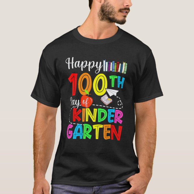 Camiseta Feliz 100º Dia De Vida De Professor De Jardim De I (Frente)