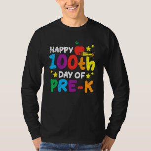 Camiseta Feliz 100º Dia Do Pré K Maçã 100 Dias Chá Escolar