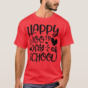 Camiseta Feliz 100º Dia do Professor Estudante Escolar 100