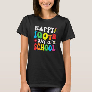 Camiseta Feliz 100º Dia do Professor Estudante Escolar 100