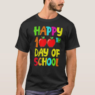 Camiseta Feliz 100º Dia dos Professores Escolares 100 Dias 