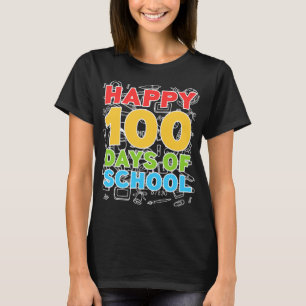 Camiseta Feliz 100 Dias de Escola 100º Dia da Escola