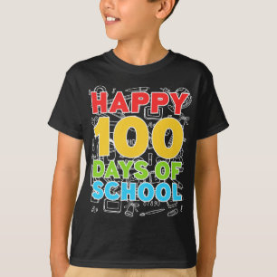 Camiseta Feliz 100 Dias de Escola 100º Dia da Escola