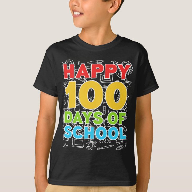Camiseta Feliz 100 Dias de Escola 100º Dia da Escola (Frente)