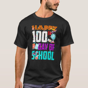 Camiseta Feliz 100 Dias De Escola 100 Dias De Professores R