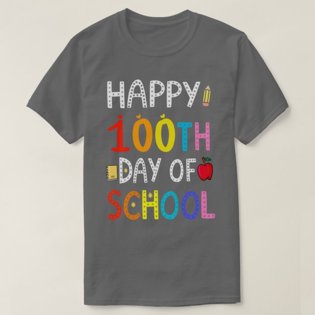 Camiseta Feliz 100 dias de escola para professores ou crian (Frente do Design)