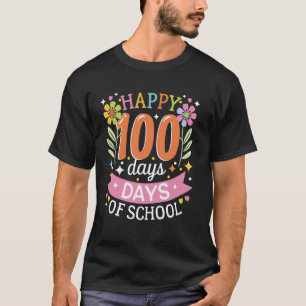 Camiseta Feliz 100 Dias De Escola Professor Crianças 100 Di