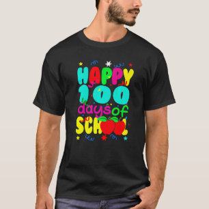 Camiseta Feliz 100 Dias De Professora Encantada Encantada