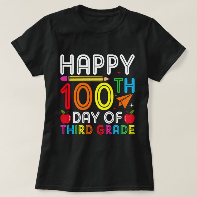 Camiseta feliz 100 dias do terceiro ano (Frente do Design)
