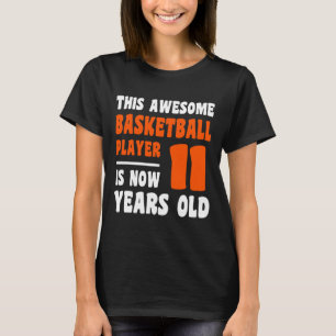Camiseta Feliz 11 de aniversário de 11 anos Bysketbyll 11 B