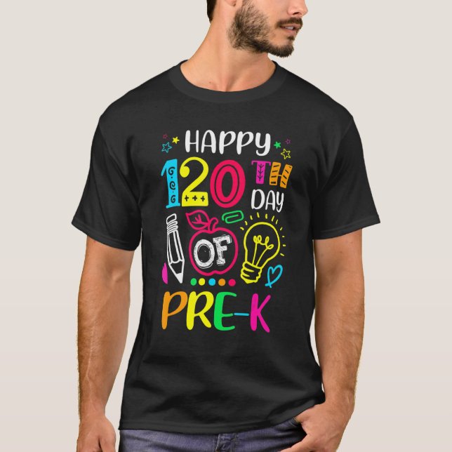 Camiseta Feliz 120º Dia Da Escola 120º Dia De Ensino Pré-K (Frente)