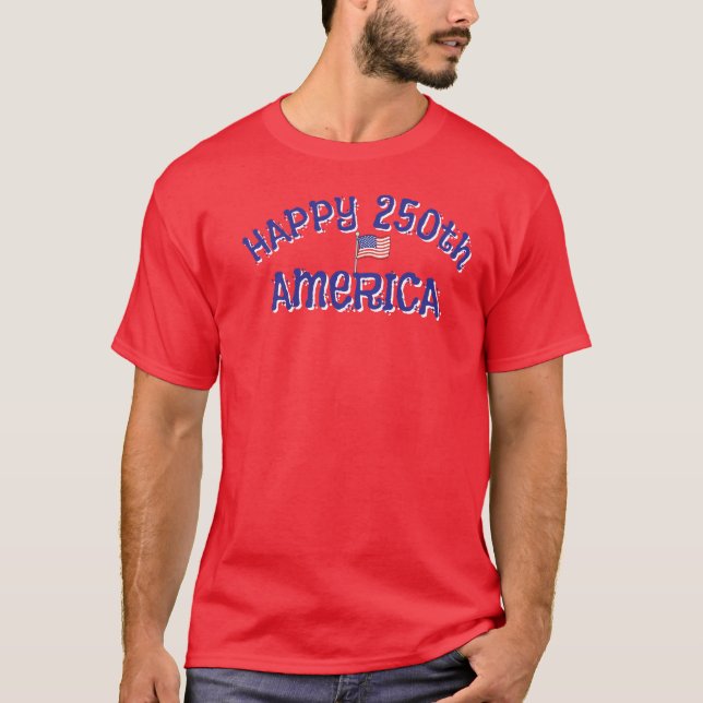 Camiseta Feliz 250 Anos América (Frente)