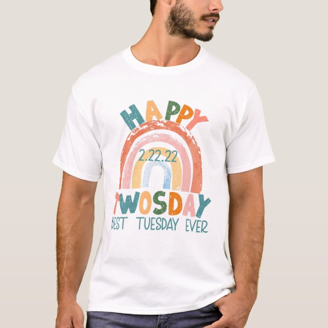 Camiseta Feliz 2/22/22 Segunda Melhor Terça De Terça, Fever (Frente)
