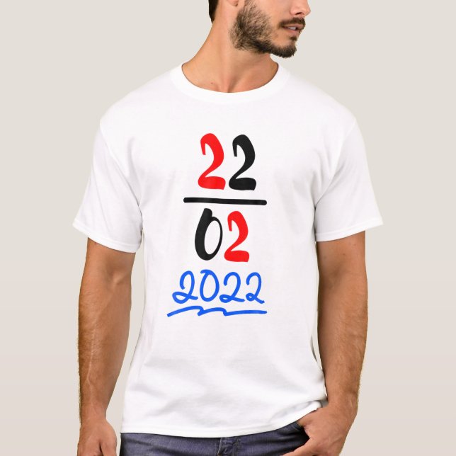 Camiseta Feliz 2/22/22 Terça-Feira, Terça-Feira, 22 De Feve (Frente)
