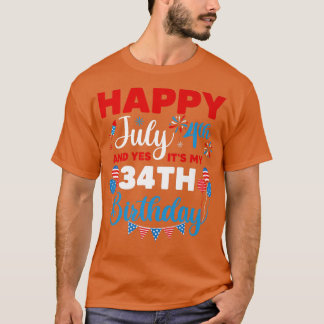 Camiseta Feliz 4 de julho e Sim É a minha 34ª edição de ani