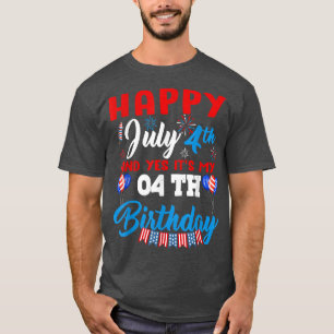 Camiseta Feliz 4 de julho e Sim É Meu Quarto Aniversário