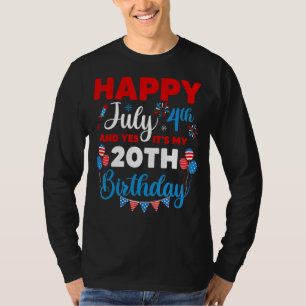 Camiseta Feliz 4 de julho e sim, é minha 20 de aniversário