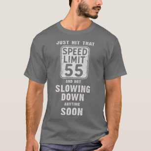 Camiseta Feliz 55º aniversário com Sinal de Limite de Vel