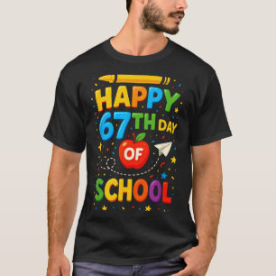 Camiseta Feliz 67º Dia De Escola Professor Aluno Divertido