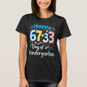 Camiseta Feliz 67+33 dia de jardim de infância 100º dia de