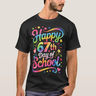 Camiseta Feliz 67 Dias De Escola Meme100º Dia De Escola Ti
