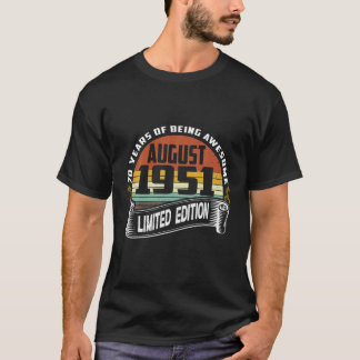 Camiseta Feliz 70 Birthday Vintage agosto de 1951 70 Anos O