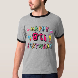 Camiseta Feliz 8 de aniversário. 8 anos por dia.