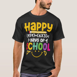 Camiseta Feliz 9x9 + 6x3 +1 Dia de Educação Escolar
